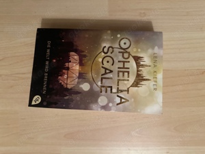 Ophelia Scale die welt wird brennen lena kiefer band 1