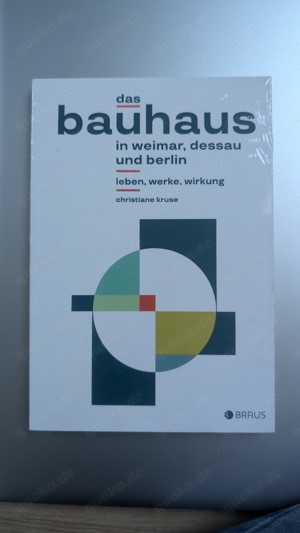 Das Bauhaus in Weimar,Dessau und Berlin Buch Neu in Folie