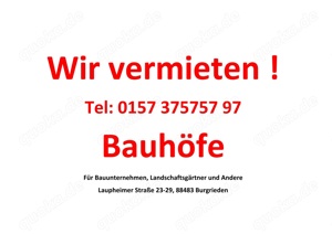 Wir vermieten Bauhöfe