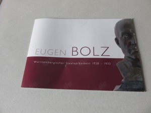 Eugen Bolz,  württembergischer Staatdspräsident,  Broschüre zu verschenken