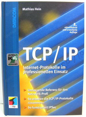 Buch - TCP   IP Internet-Protokolle im professionellen Einsatz - Mathias Hein - 5. Auflage