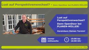 Lust auf Perspektivenwechsel?       Dann OpenDoor bei PLANEN-MÜLLER! Bild 4