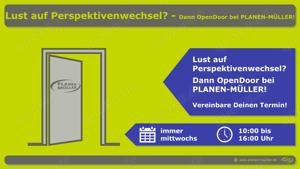 Lust auf Perspektivenwechsel?       Dann OpenDoor bei PLANEN-MÜLLER! Bild 3