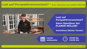 Lust auf Perspektivenwechsel?       Dann OpenDoor bei PLANEN-MÜLLER! Bild 8
