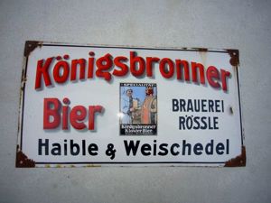 Königsbronner Bier, Brauerei Rössle, Emailschild Antik