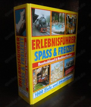 Erlebnisführer Spass & Freizeit Deutschland und Nachbarländer,1000 Ziele und Attraktionen,neuwertig