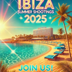  Träumst Du von Ibiza? Werde Teil unserer Sommer-Shootings 2025! 