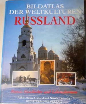 Bildatlas der Weltkulturen RUSSLAND Zustand sehr gut
