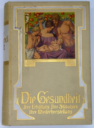   Die Gesundheit Band 1 & Band 2