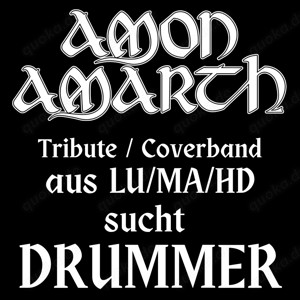 Amon Amorth sucht Drummer