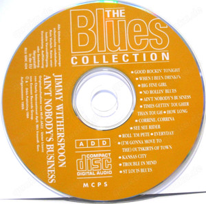CD - The Blues Collection - Jimmy Witherspoon - Ain t Nobody s Business