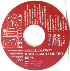 CD - The Blues Collection - Big Bill Broonzy - Whiskey And Good Time Blues Bild 2
