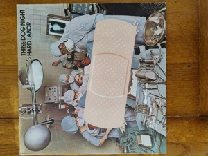 Three Dog Night---Hard Labor, Vinyl-LP, Germany 1974, ABC Records   89 621 ET