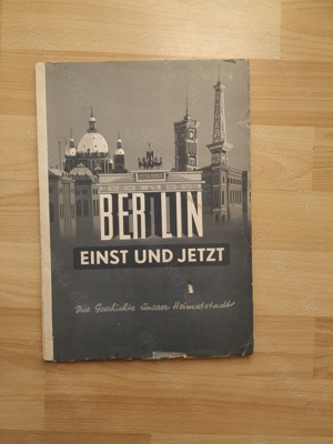 Berlin Einst und Jetzt - Heft Band 1