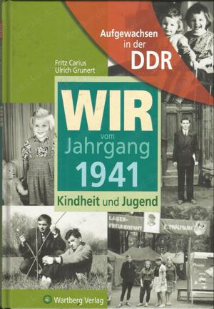 Schöne Geschenke! "WIR vom Jahrgang ....-Aufgewachsen in der DDR"(1936-1945)Ostalgie+Jahrgangsbücher
