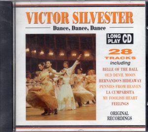 (CD05) Dance, Dance, Dance  (Orch. Victor Silvester)