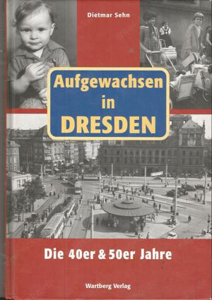 Geschenk! versch." Aufgewachsen in...in den...Jahren "Dresden+Leipzig+Halle+...-Ostzone-DDR-Ostalgie