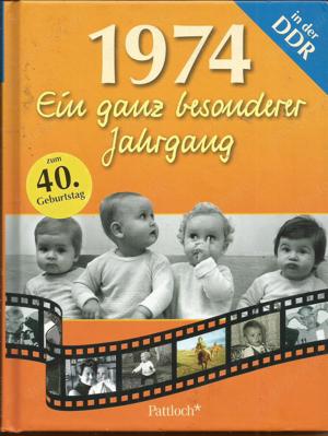 Oster-Geschenk: 22 x. "...ein ganz besonderer Jahrgang in der DDR "-E.Pohl+Jahrgangsbuch+ Ostalgie Bild 8