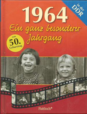 Als Geschenk: 22 x. "...ein ganz besonderer Jahrgang in der DDR "-Elke Pohl+Jahrgangsbuch+ Ostalgie
