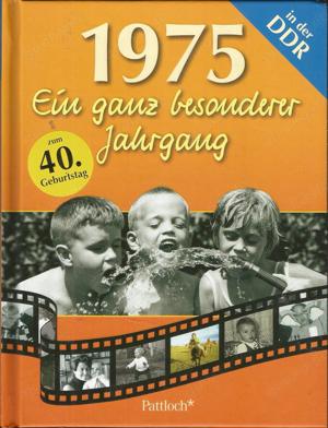 Oster-Geschenk: 22 x. "...ein ganz besonderer Jahrgang in der DDR "-E.Pohl+Jahrgangsbuch+ Ostalgie Bild 9