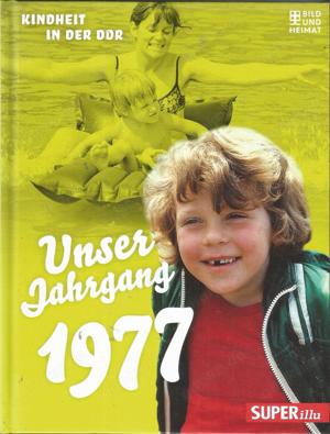 Als Geschenk: versch. "Unser Jahrgang ...-Kindheit in der DDR "(1945-1980)--Ostalgie+Ostdeutschland