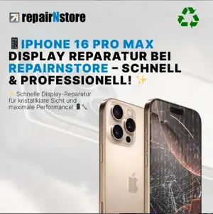iPhone 16 Pro Max Display Reparatur in Weil am Rhein, Lörrach und Basel Region