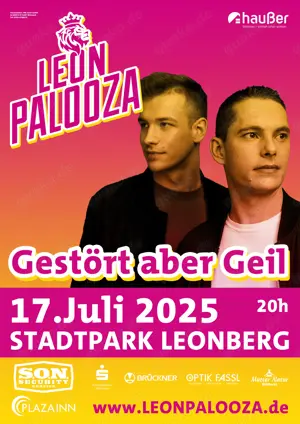 Leonpalooza Festival mit Gestört aber Geil am 17.07.25