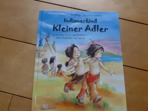 Indianerkind Kleiner Adler und Der Freundschaftstein von Christine Jüngling