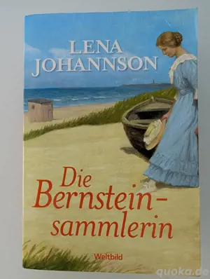 Die Bernsteinsammlerin - Lena Johannson - Softcoverroman