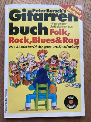 Peter Bursch's Gitarrenbuch Lernen ohne Noten, inkl. Platte