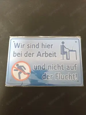 Metall Schild  19 x 12,5cm Sprüche Spruch Schilder
