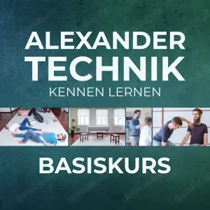 Alexander-Technik Basiskurs im ATAZ München | 5 Termine im Juli 2025