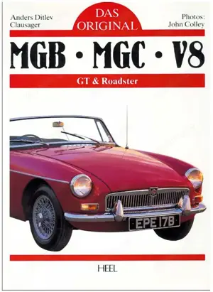 Buch Das Original MGB, MGC und V8. GT und Roadster; ISBN 3-89365-391-0 Sachbuch