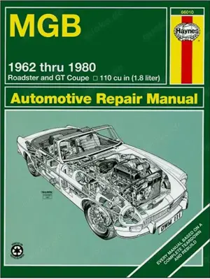 MGB Owners Workshop Manual: 1962 to 1980 Roadster and GT Coupe 1798 CC; ISBN 0-85696-623-1