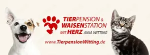 Tierpension & Waisenstation mit Herz! Liebevolle Betreuung, von Hund und oder Katze in unserer