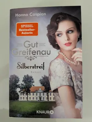 Gut Greifenau - Silberstreif- Hanna Caspian - Softcoverroman