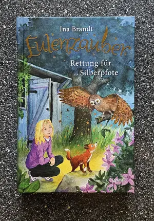 Eulenzauber "Rettung für Silberpfote" von Ina Brandt