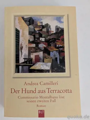 Der Hund aus Terracotta - Comissario Montalbano löst seinen zweiten Fall - Andrea Camilleri
