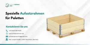 Spezielle Aufsatzrahmen für Paletten