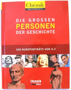 Buch - Die grossen Personen der Geschichte - 500 Kurzporträts von A-Z