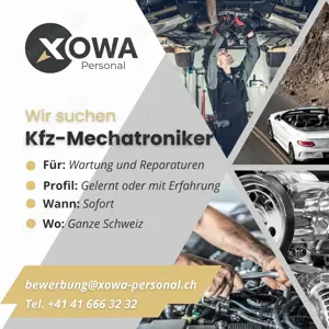 Kfz-Mechatroniker für die Schweiz gesucht (Unterkunft organisiert) EUR 4'700 bis 5'400