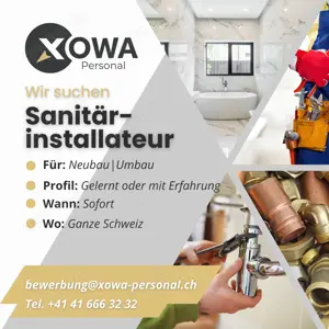 Sanitärinstallateur für die Schweiz gesucht (Unterkunft organisiert) EUR 5'000 bis 5'700