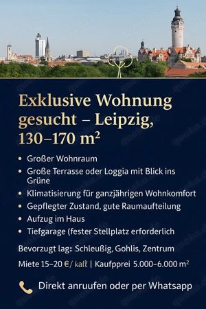 Suche exklusive Wohnung 130 -170 qm in Leipzig (Miete  Kauf)