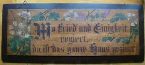 altes Holzschild bäuerlicher Haussegen Wo Fried und Einigkeit regiert, da ist das ganze Haus geziert