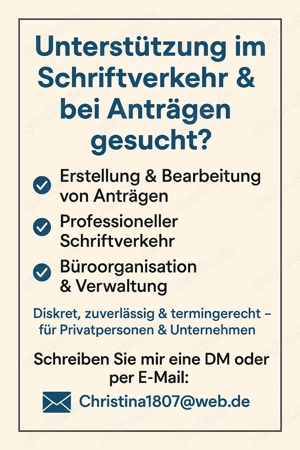 Unterstützung im Schriftverkehr und Bearbeitung von Anträgen gesucht?  