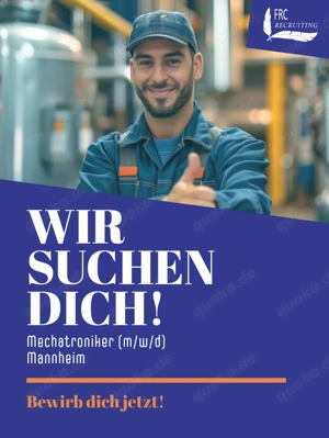 Mechatroniker (m w d) in Mannheim gesucht - Direktanstellung!