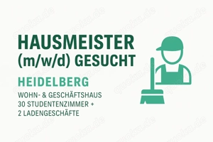 Hausmeister (m w d) für Wohn- und Geschäftshaus in Heidelberg