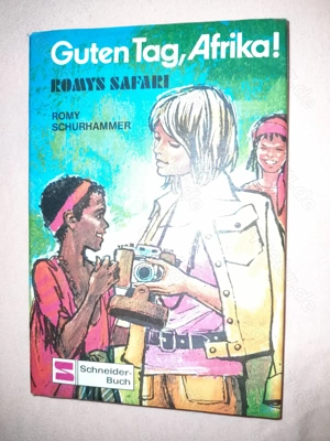 Romy Schurhammer: Guten Tag, Afrika! Band 2.