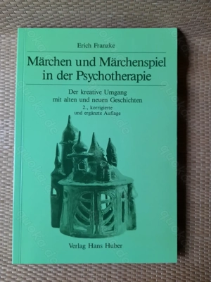 Erich Franzke: Märchen und Märchenspiel in der Psychotherapie. 
