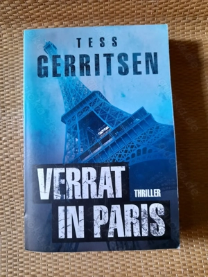 Tess Gerritsen: Verrat in Paris. Krimi